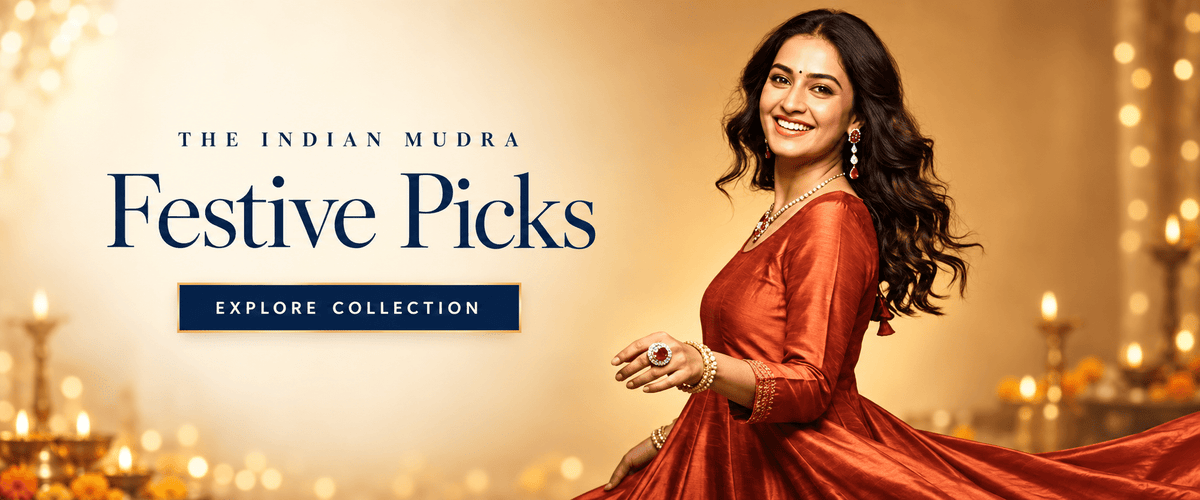 Festive Picks - The Indian Mudra